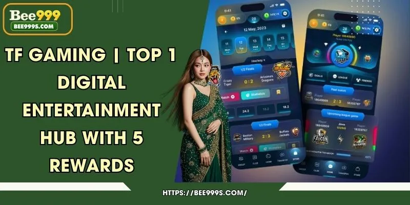 TF Gaming | Top 1 Digital Entertainment Hub with 5 Rewards